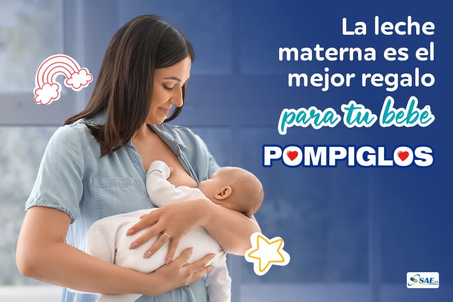 La leche materna es el mejor regalo para tu bebé