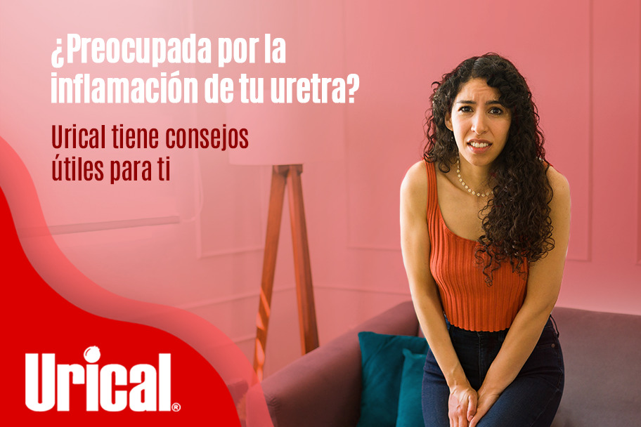 ¿Preocupada por la inflamación de tu uretra?