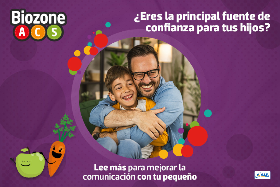 ¿Eres la principal fuente de confianza para tus hijos?
