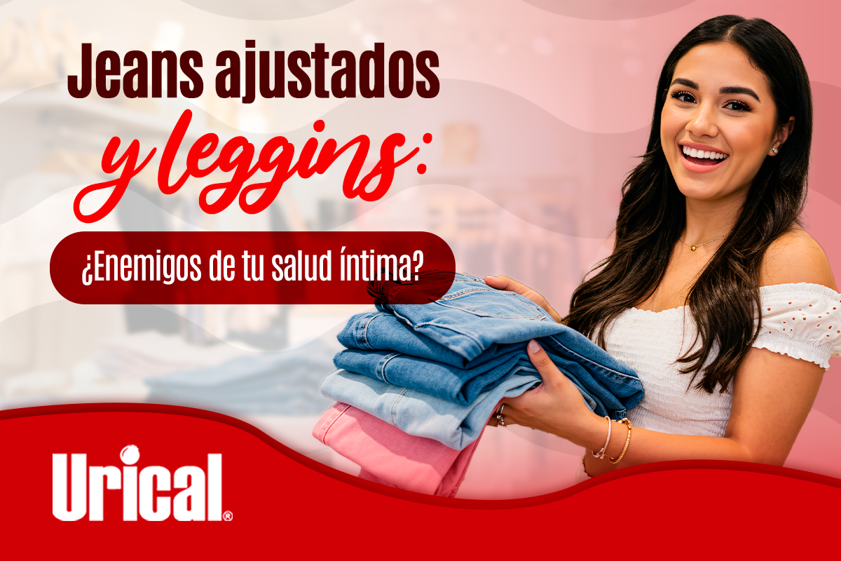 Jeans ajustados y leggins: ¿Enemigos de tu salud íntima?