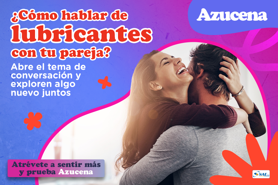 ¿Cómo hablar de lubricantes con tu pareja?
