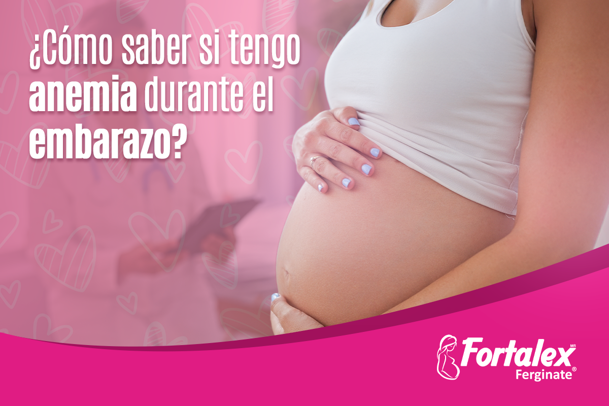 ¿Cómo saber si tengo anemia durante el embarazo?