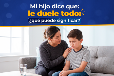 Mi hijo dice que le duele todo: ¿qué puede significar? 